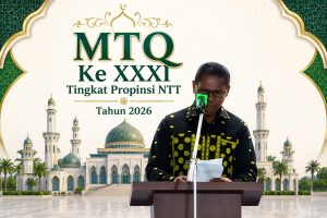 MTQ XXXI NTT Berakhir, Wagub Johni Asadoma Tekankan Persaudaraan dan Pembangunan Berbasis Nilai Qurani